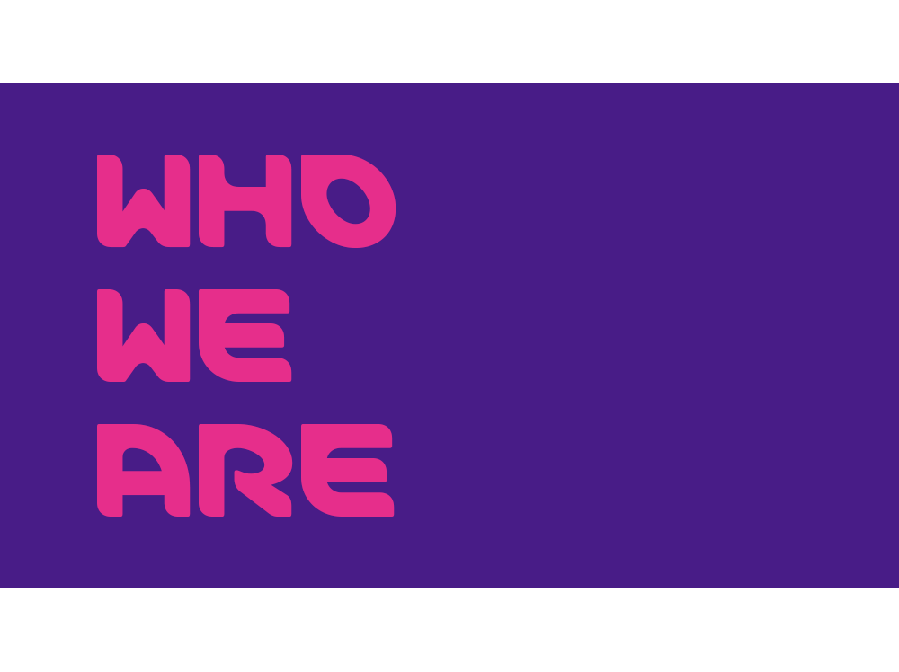 Who We Are