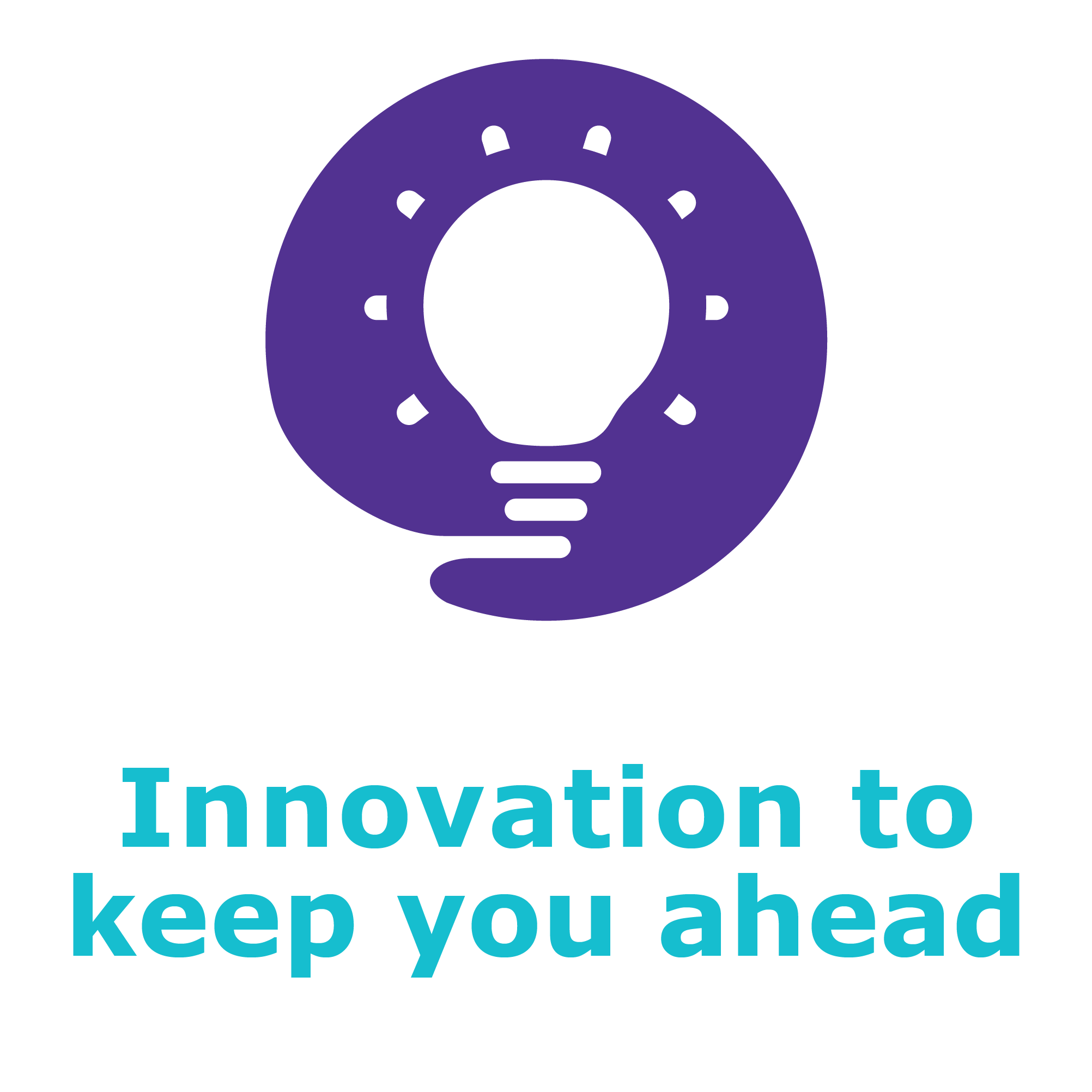 Innovation to keep you ahead