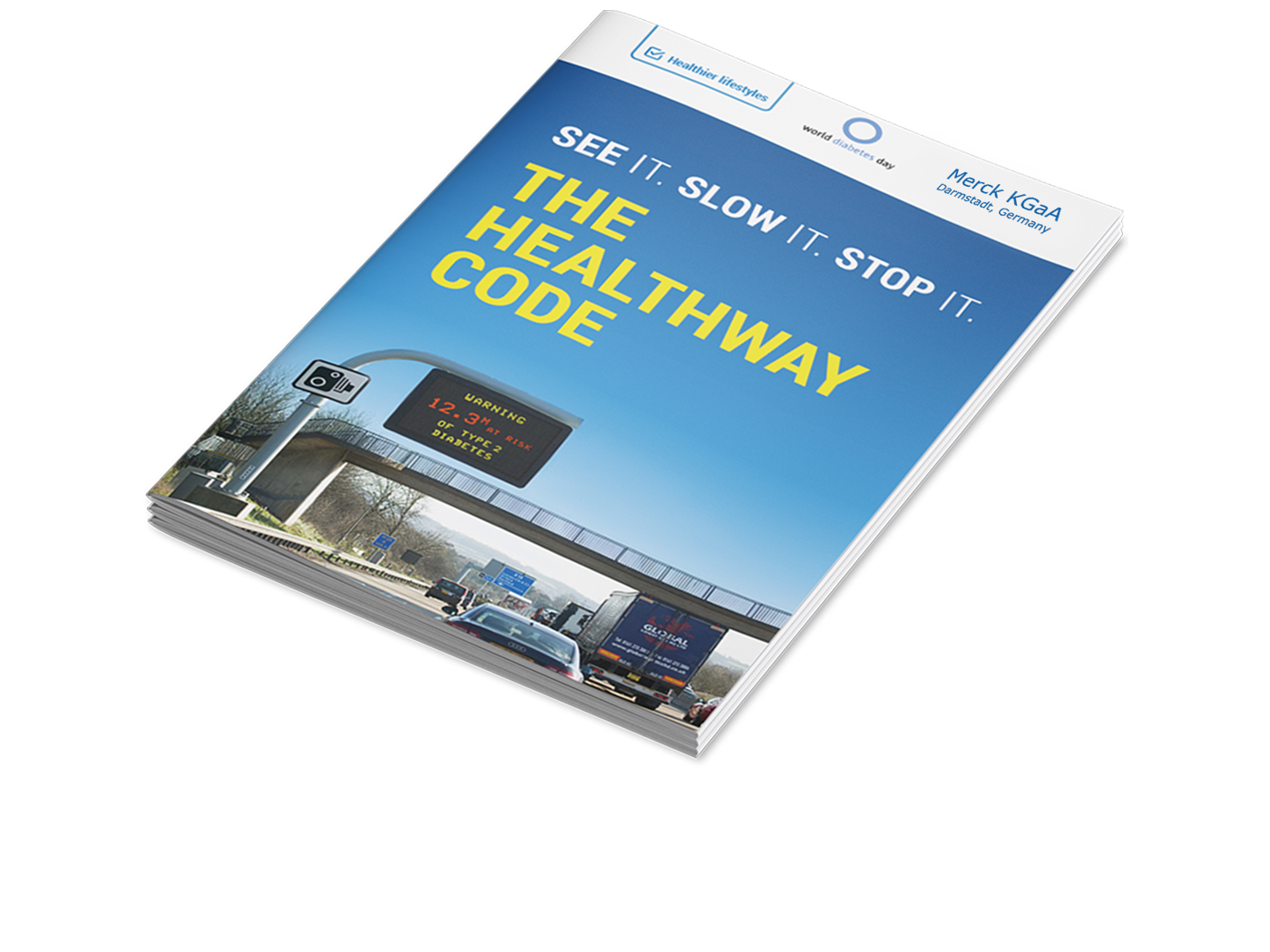 See it. Slow it. Stop it. - The Healthway Code